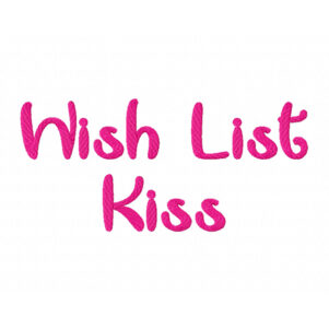Wish List Kiss Embroidery Font
