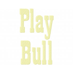 Play Bull Embroidery Font
